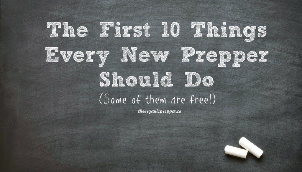 The-First-10-Things-Every-New-Prepper-Should-Do-1024x682