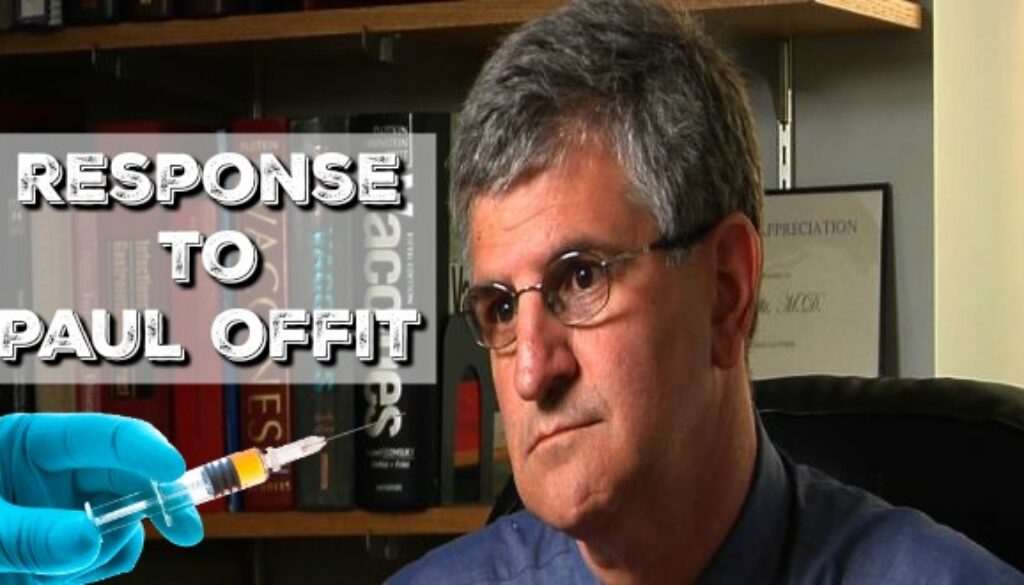 response to Paul Offit 1