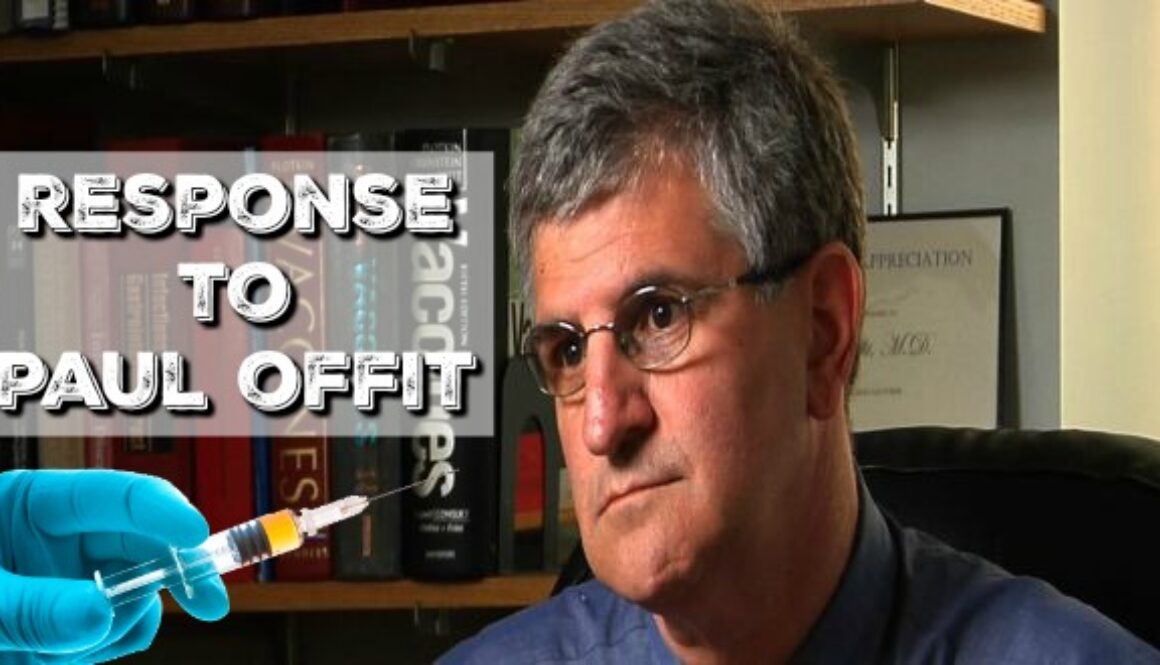 response to Paul Offit 1
