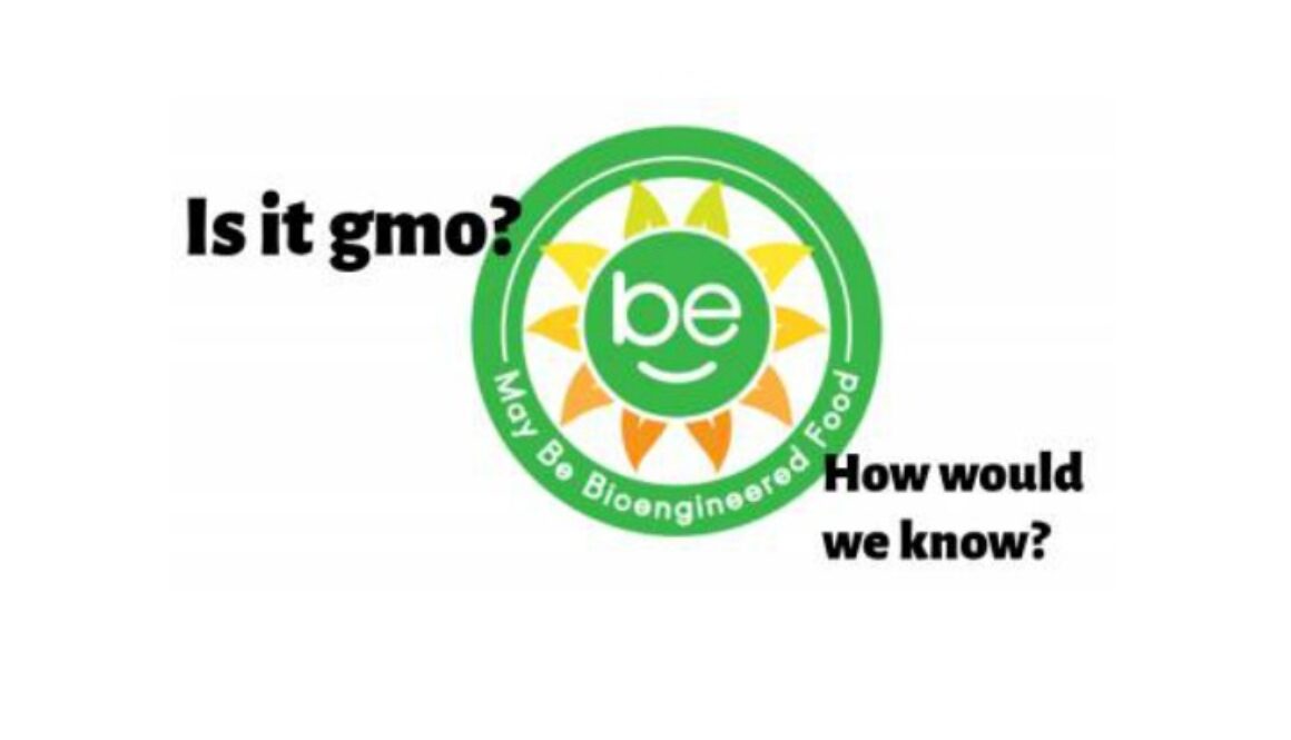 bio engineered gmo label