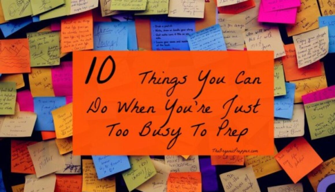 10-Things-You-Can-Do-When-Youre-Just-Too-Busy-To-Prep