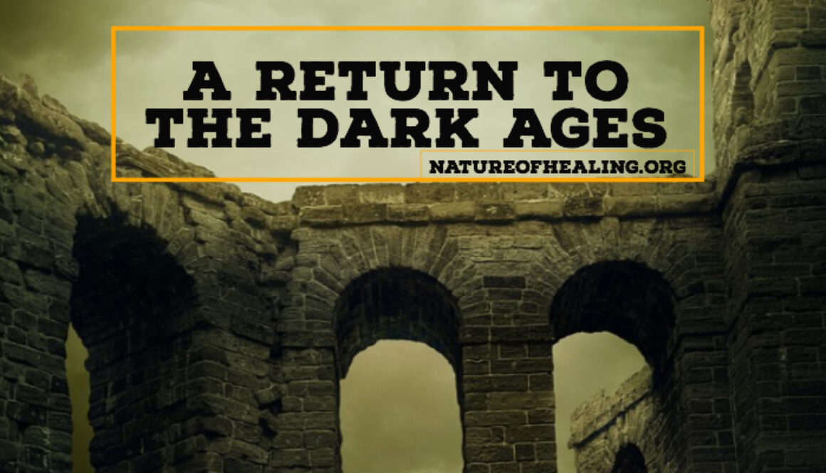 A Return to Dark Ages