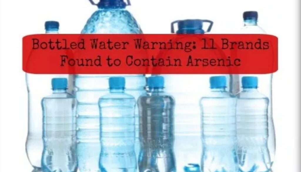 bottled water arsenic