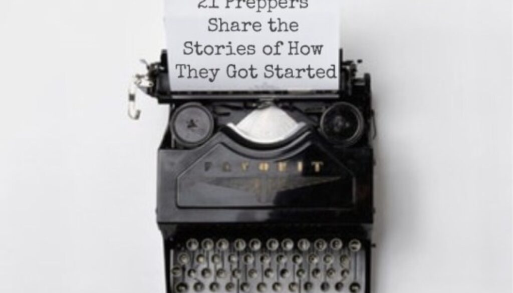 21-Preppers-Share-the-Stories-of-How-They-Got-Started-1
