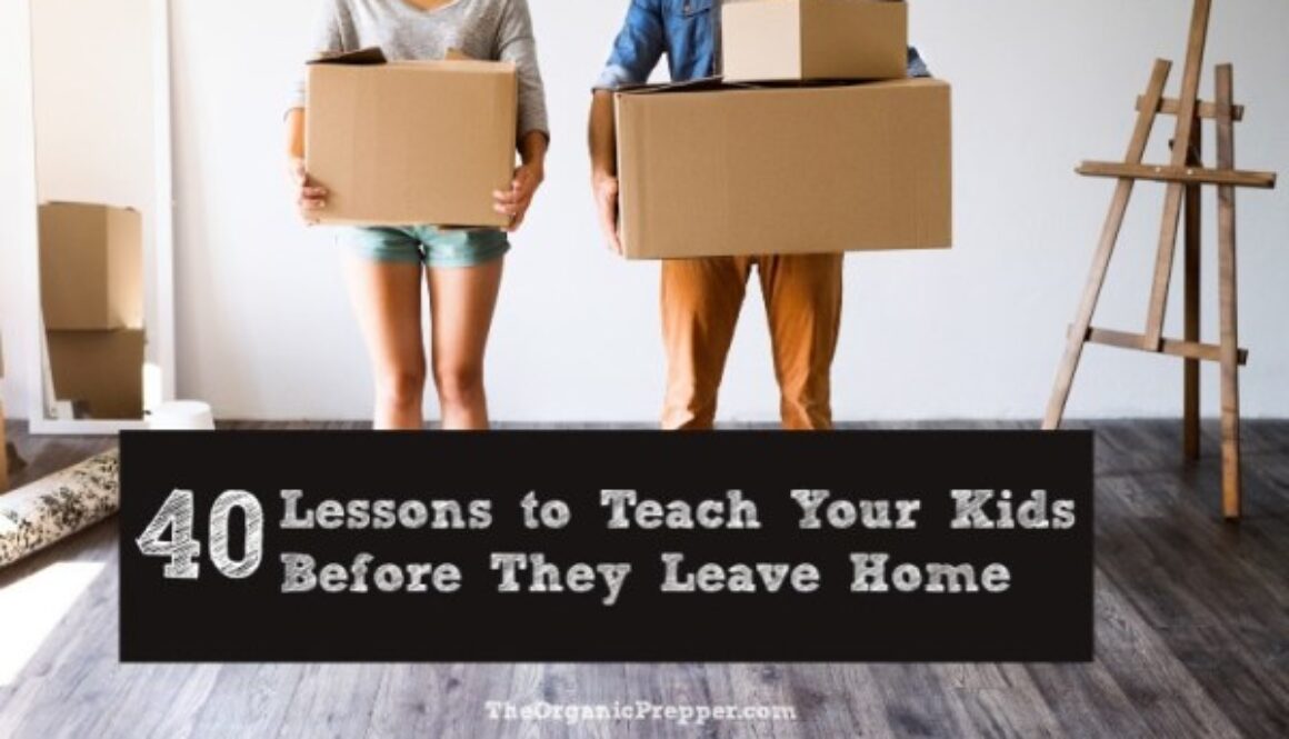 40-Lessons-to-Teach-Kids-Before-They-Leave-Home