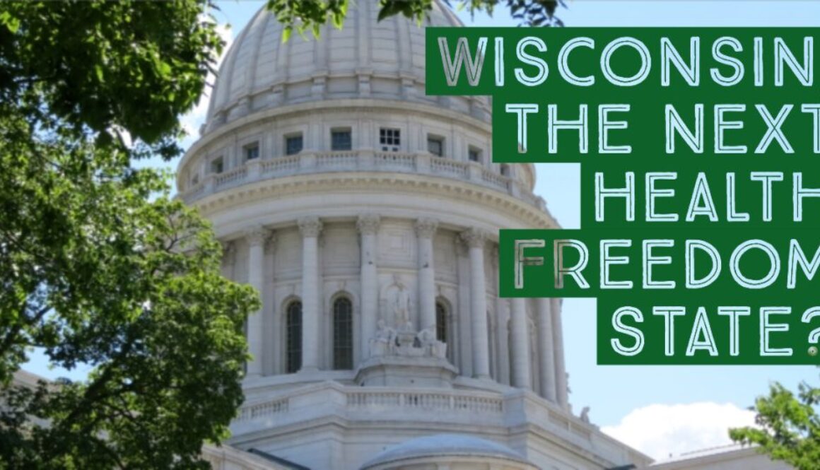 WIsconsin health frreedom state
