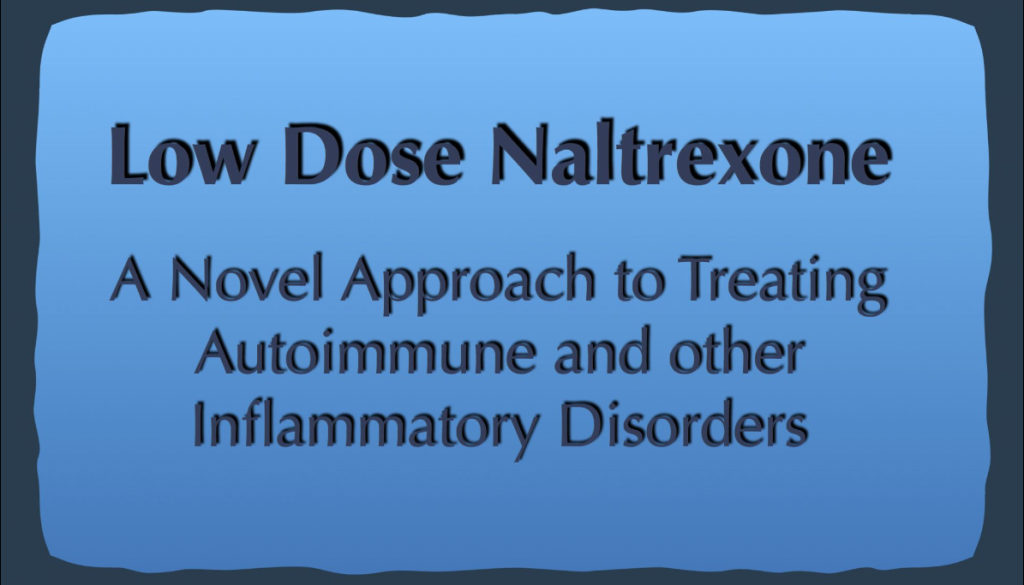Low Dose Naltrexone