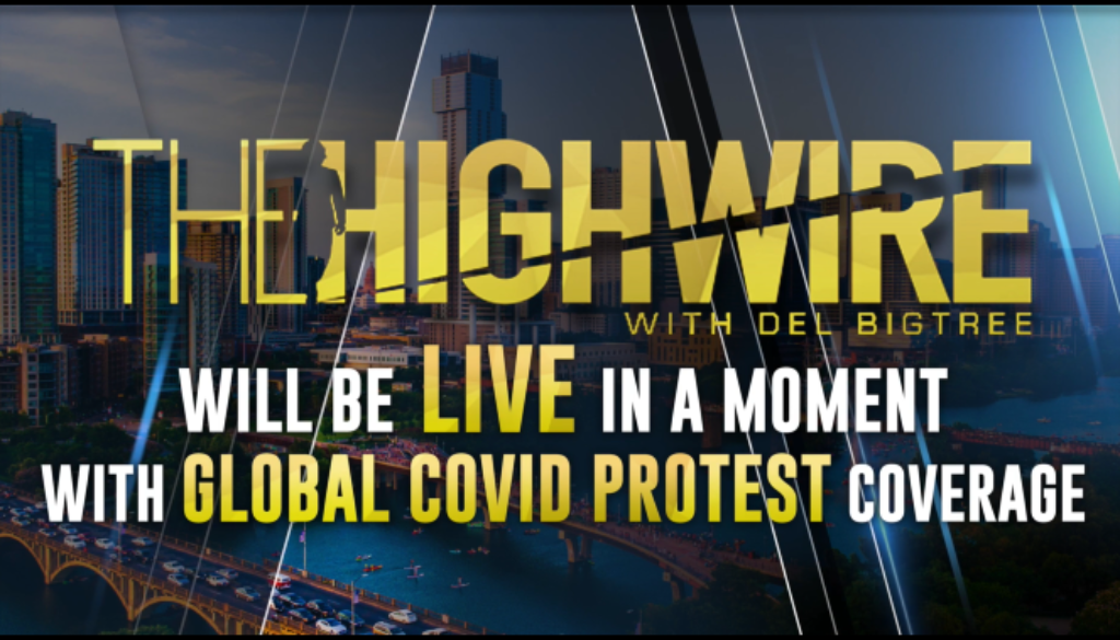 The HighWire Global Protest