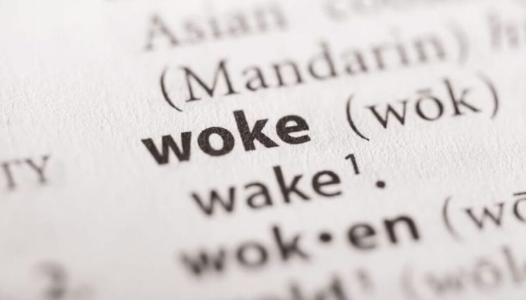 woke