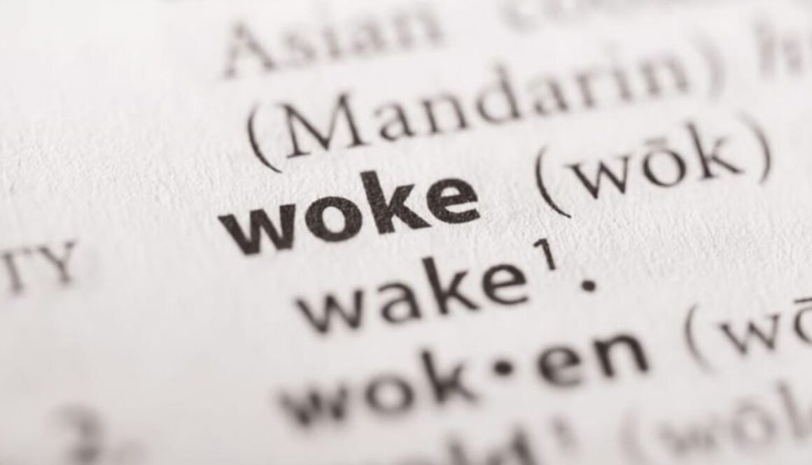 woke