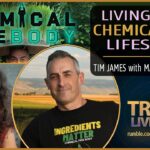 Living a Chemical Free Lifestyle with Tim James